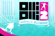 OlliOlli2: Welcome to Olliwood