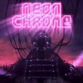 Neon Chrome