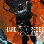 Hard Reset Redux