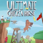 Ultimate Chicken Horse