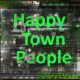 Happy Town People