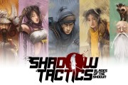 Shadow Tactics: Blades of the Shogun