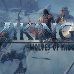 Vikings – Wolves of Midgard