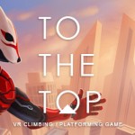 VR: TO THE TOP