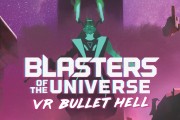 VR: Blasters of the Universe