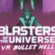 VR: Blasters of the Universe