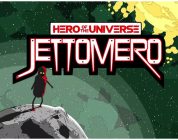 Jettomero: Hero of the Universe