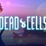 Dead Cells