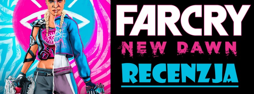 Far Cry New Dawn Recenzja