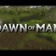 Dawn of Man