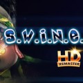 S.W.I.N.E. HD Remaster