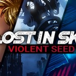 Lost in Sky Violent Seed