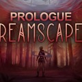 Dreamscaper: Prologue