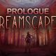 Dreamscaper: Prologue