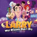 Leisure Suit Larry – Wet Dreams Don’t Dry