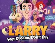 Leisure Suit Larry – Wet Dreams Don’t Dry