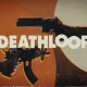 DEATHLOOP