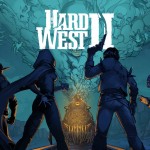 Hard West 2