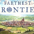 Farthest Frontier