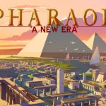 Pharaoh: A New Era